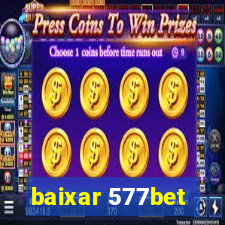 baixar 577bet